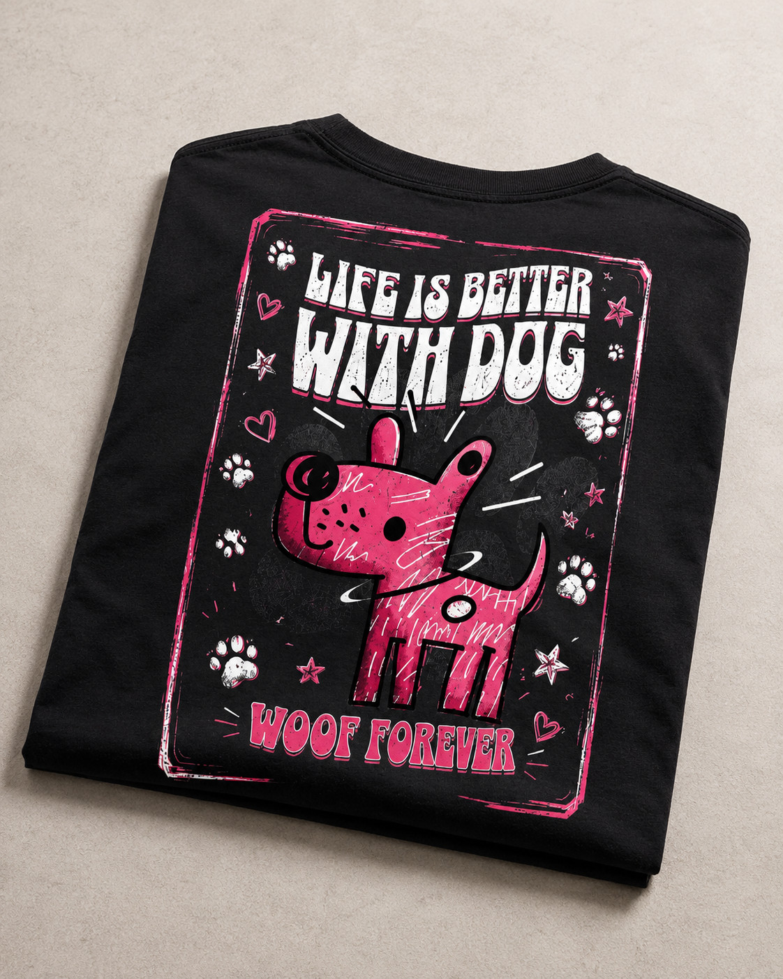 Life Is Better With Dog T-Shirt