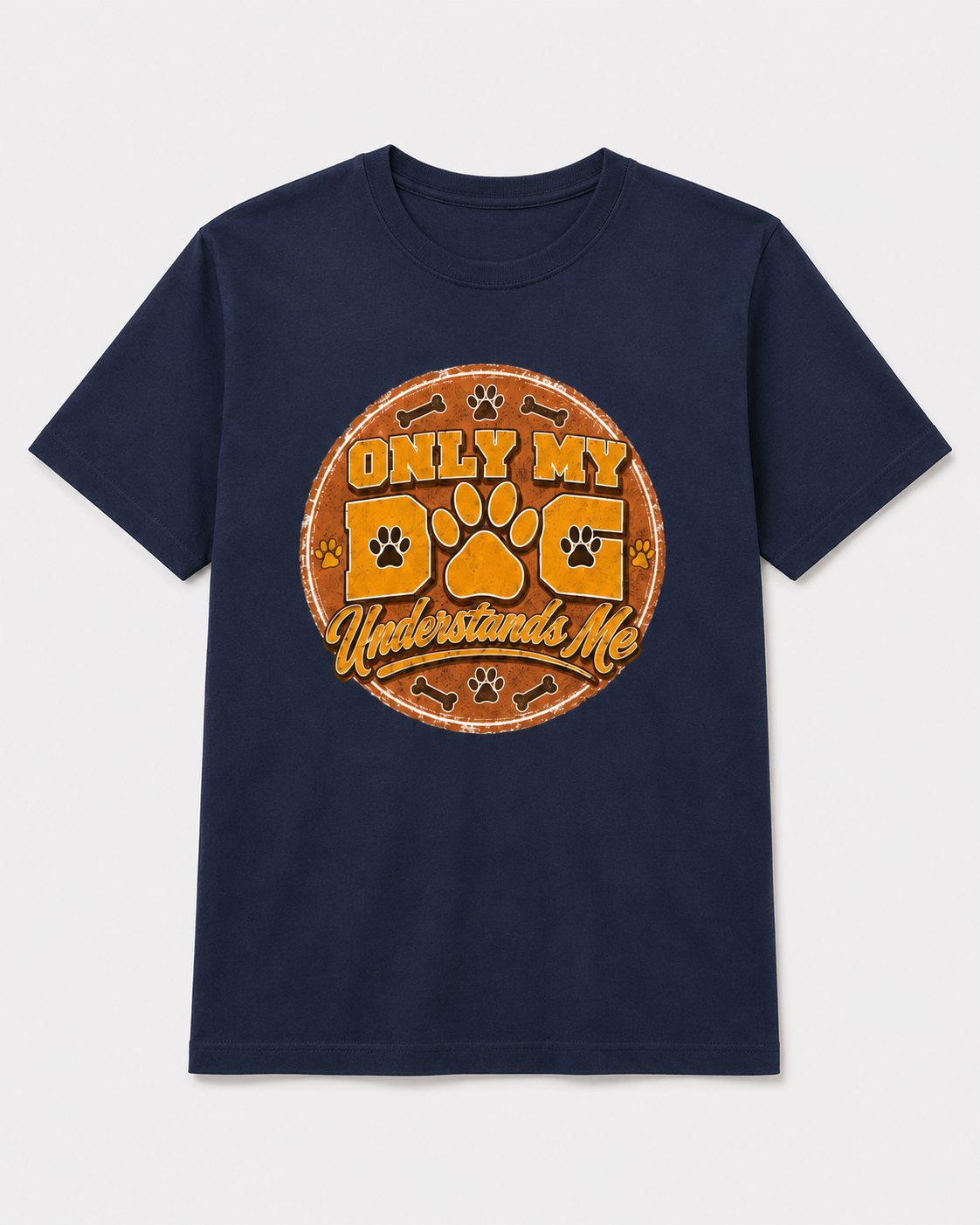 Only My Dog Understands Me T-Shirt